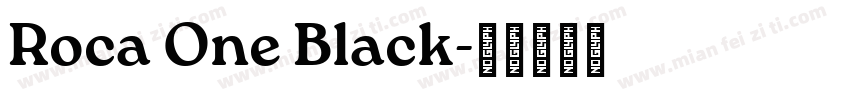 Roca One Black字体转换